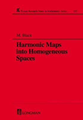 Black |  Harmonic Maps Into Homogeneous Spaces | Buch |  Sack Fachmedien