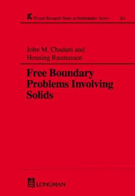 Chadam / Rasmussen |  Free Boundary Problems Involving Solids | Buch |  Sack Fachmedien