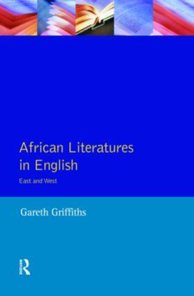 Griffiths |  African Literatures in English | Buch |  Sack Fachmedien