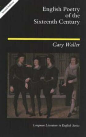 Waller |  English Poetry of the Sixteenth Century | Buch |  Sack Fachmedien