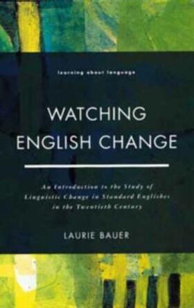 Bauer |  Watching English Change | Buch |  Sack Fachmedien