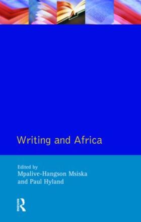 Msiska / Hyland |  Writing and Africa | Buch |  Sack Fachmedien