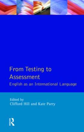 Hill / Parry |  From Testing to Assessment | Buch |  Sack Fachmedien