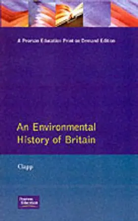 Clapp |  An Environmental History of Britain | Buch |  Sack Fachmedien