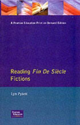 Pykett |  Reading Fin de Siècle Fictions | Buch |  Sack Fachmedien