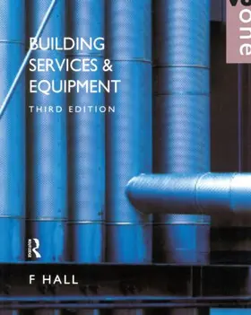 Hall |  Building Services and Equipment | Buch |  Sack Fachmedien