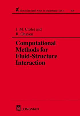 Crolet / Ohayon |  Computational Methods for Fluid-Structure Interaction | Buch |  Sack Fachmedien
