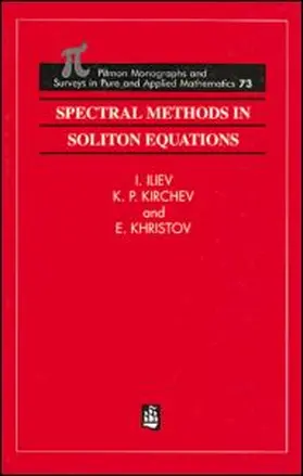 Iliev / Khristov / Kirchev |  Spectral Methods in Soliton Equations | Buch |  Sack Fachmedien