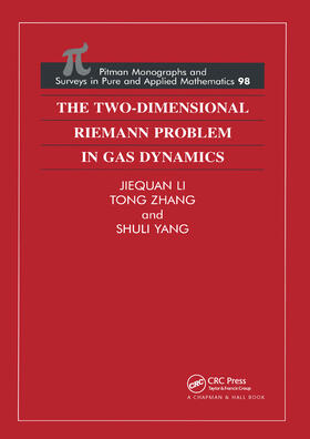 Li / Zhang / Yang | The Two-Dimensional Riemann Problem in Gas Dynamics | Buch | 978-0-582-24408-5 | sack.de