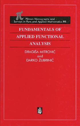 Mitrovic / Zubrinic |  Fundamentals of Applied Functional Analysis | Buch |  Sack Fachmedien