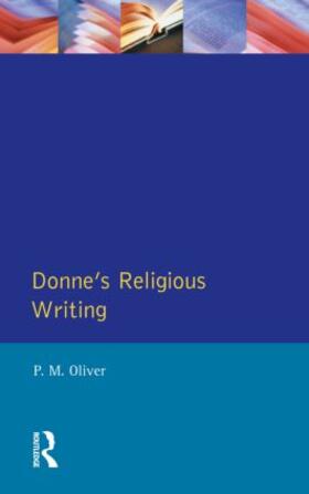 Oliver |  Donne's Religious Writing | Buch |  Sack Fachmedien