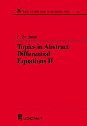 Zaidman |  Topics in Abstract Differential Equations II | Buch |  Sack Fachmedien