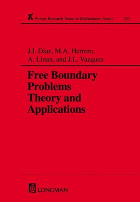 Diaz / Vazquez / Herrero |  Free Boundary Problems | Buch |  Sack Fachmedien