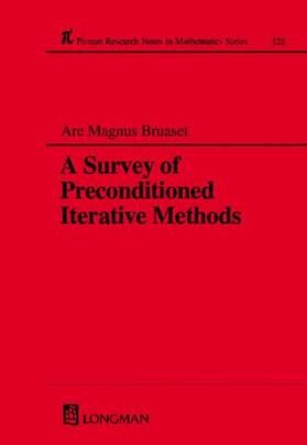 Bruaset |  A Survey of Preconditioned Iterative Methods | Buch |  Sack Fachmedien