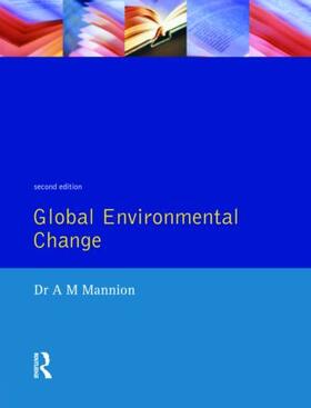 Mannion |  Global Environmental Change | Buch |  Sack Fachmedien