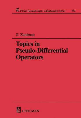 Zaidman |  Topics in Pseudo-DIfferential Operators | Buch |  Sack Fachmedien