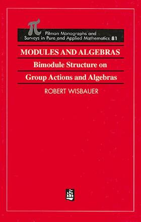 Wisbauer |  Modules and Algebras | Buch |  Sack Fachmedien