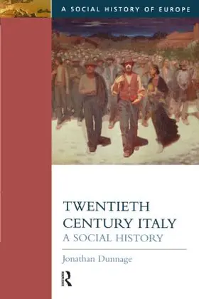 Dunnage |  Twentieth Century Italy | Buch |  Sack Fachmedien