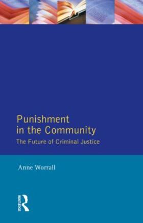 Worrall |  Punishment in the Community | Buch |  Sack Fachmedien