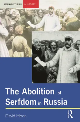 Moon |  The Abolition of Serfdom in Russia | Buch |  Sack Fachmedien