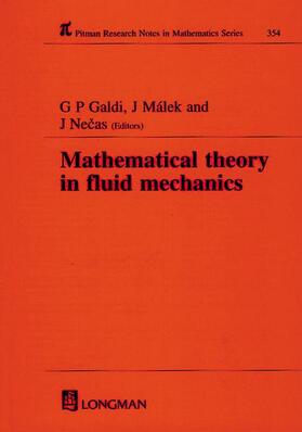 Galdi / Malek / Necas |  Mathematical Theory in Fluid Mechanics | Buch |  Sack Fachmedien