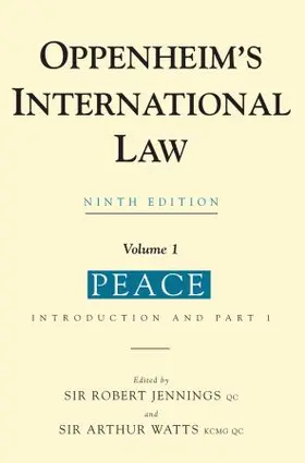 Jennings / Watts KCMG QC |  Oppenheim's International Law | Buch |  Sack Fachmedien