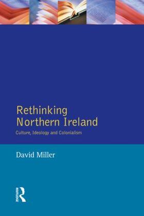 Miller |  Rethinking Northern Ireland | Buch |  Sack Fachmedien