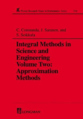 Constanda / Saranen / Seikkala |  Integral Methods in Science and Engineering | Buch |  Sack Fachmedien