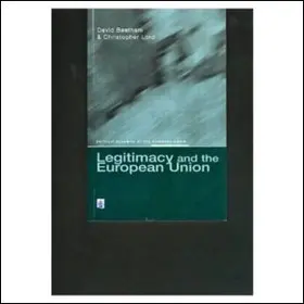 Beetham / Lord |  Legitimacy and the European Union | Buch |  Sack Fachmedien