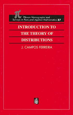 Campos Ferreira / Hoskins / Sousa-Pinto |  Introduction to the Theory of Distributions | Buch |  Sack Fachmedien