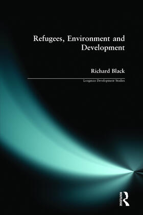 Black |  Refugees, Environment & Development | Buch |  Sack Fachmedien