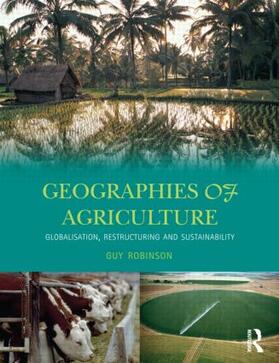 Robinson |  Geographies of Agriculture | Buch |  Sack Fachmedien