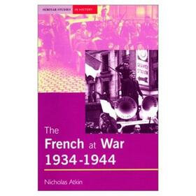 Atkin |  The French at War, 1934-1944 | Buch |  Sack Fachmedien