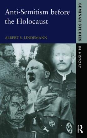 Lindemann |  Anti-Semitism before the Holocaust | Buch |  Sack Fachmedien