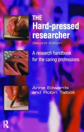 Edwards / Talbot |  The Hard-pressed Researcher | Buch |  Sack Fachmedien