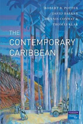 Potter / Barker / Klak |  The Contemporary Caribbean | Buch |  Sack Fachmedien