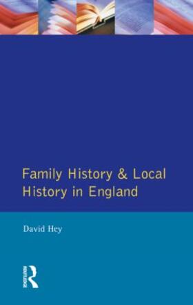 Hey |  Family History and Local History in England | Buch |  Sack Fachmedien