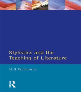 Widdowson |  Stylistics and the Teaching of Literature | Buch |  Sack Fachmedien