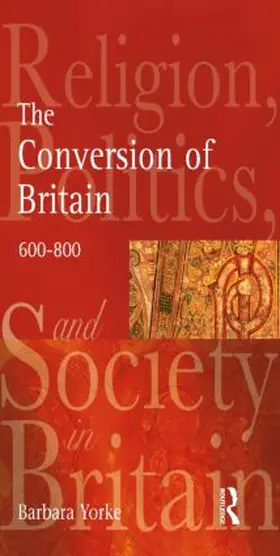 Yorke |  The Conversion of Britain | Buch |  Sack Fachmedien