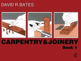 Bates |  Carpentry and Joinery Book 1 | Buch |  Sack Fachmedien