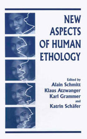 Atzwanger / Grammer / Schäfer |  New Aspects of Human Ethology | eBook | Sack Fachmedien