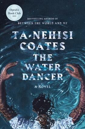 Coates |  The Water Dancer | Buch |  Sack Fachmedien