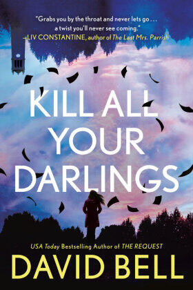 Bell |  Kill All Your Darlings | Buch |  Sack Fachmedien