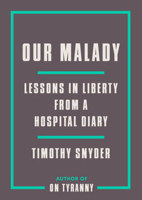 Snyder |  Our Malady | Buch |  Sack Fachmedien