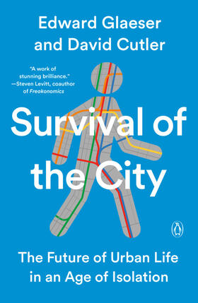 Glaeser / Cutler |  Survival of the City | Buch |  Sack Fachmedien