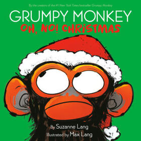 Lang | Grumpy Monkey Oh, No! Christmas | Buch | 978-0-593-30609-3 | sack.de