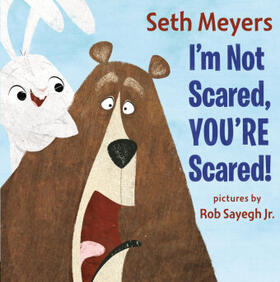 Meyers |  I'm Not Scared, You're Scared | Buch |  Sack Fachmedien