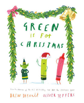 Daywalt |  Green Is for Christmas | Buch |  Sack Fachmedien