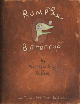 Gubler |  Rumple Buttercup: A Story of Bananas, Belonging, and Being Yourself Heirloom Edition | Buch |  Sack Fachmedien