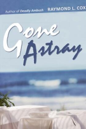 Cox |  Gone Astray | eBook | Sack Fachmedien